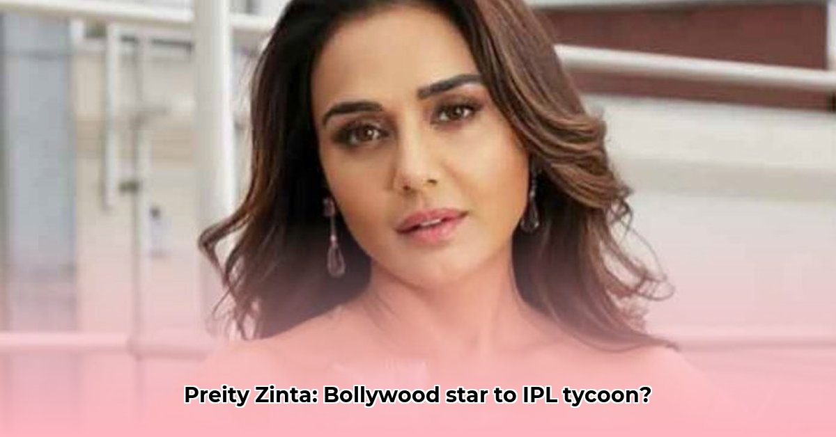 preity-zinta-s-business-ventures-success
